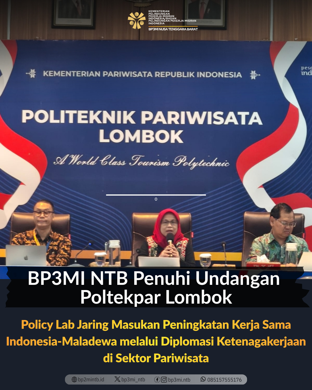 BP3MI NTB Hadiri Undangan Poltekpar Lombok Bahas Peluang Penempatan ke Maladewa