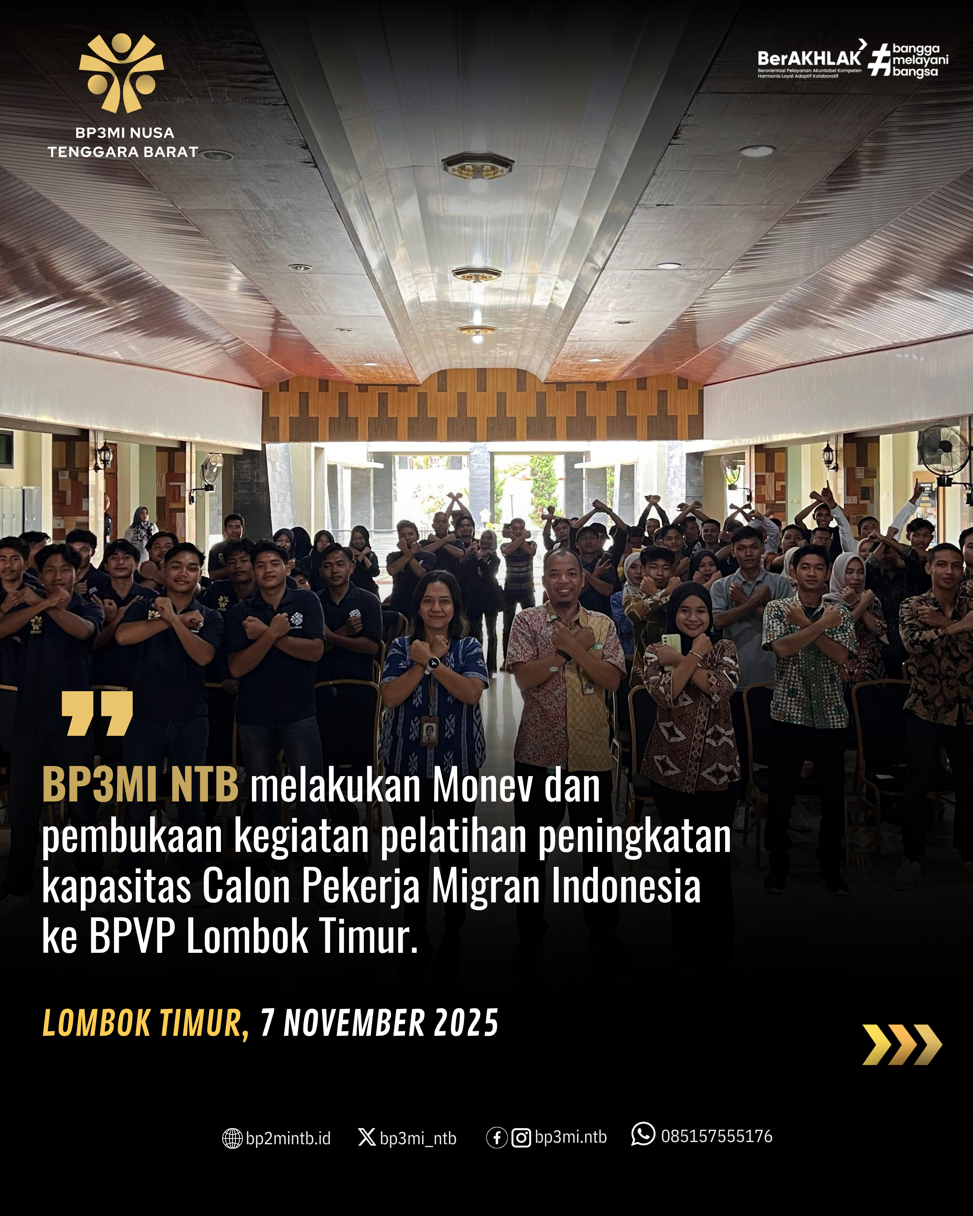 BP3MI NTB Melaksanakan Monev Kegiatan Pelatihan Kapasitas CPMI di BPVP Lombok Timur