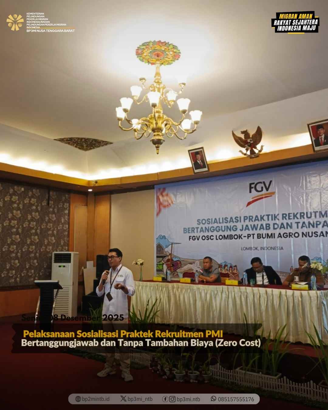 BP3MI NTB Hadir Sebagai Narasumber Dalam Kegiatan Sosialisasi Praktek Rekruitmen PMI Yang Bertanggungjawab