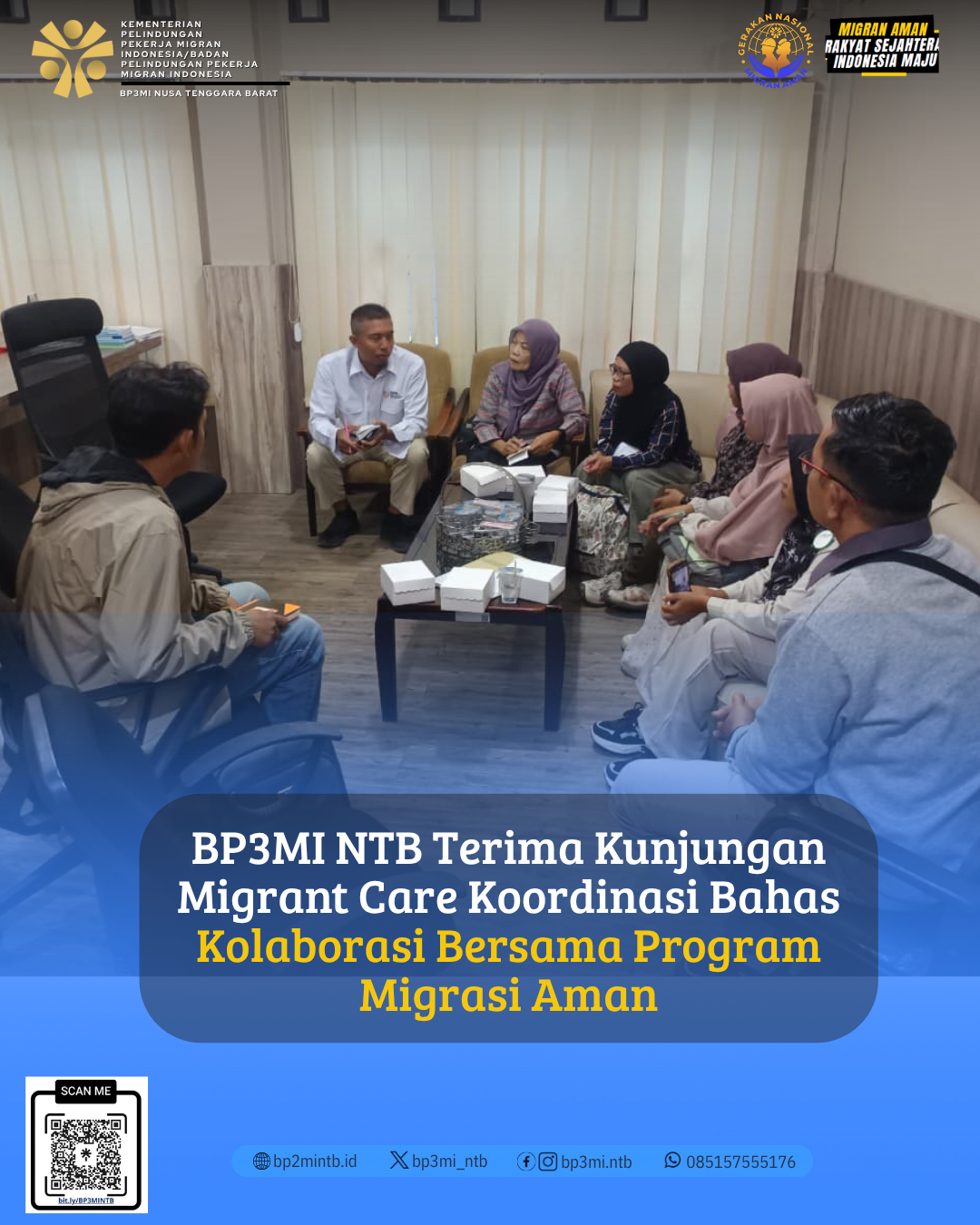 Terima Kunjungan Migrant Care NTB, Bahas Kolaborasi Migrasi Aman